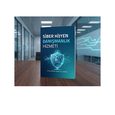 Siber Hijyen (Cyber Hygiene) Danışmanlığı
